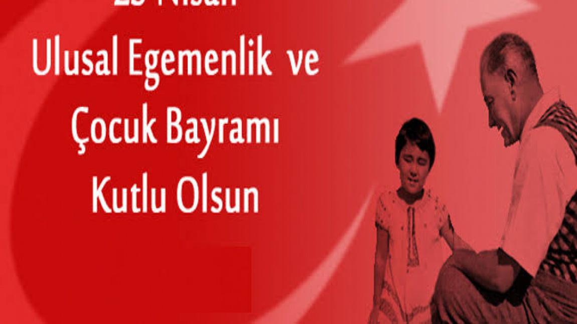 23 NİSAN KUTLU OLSUN